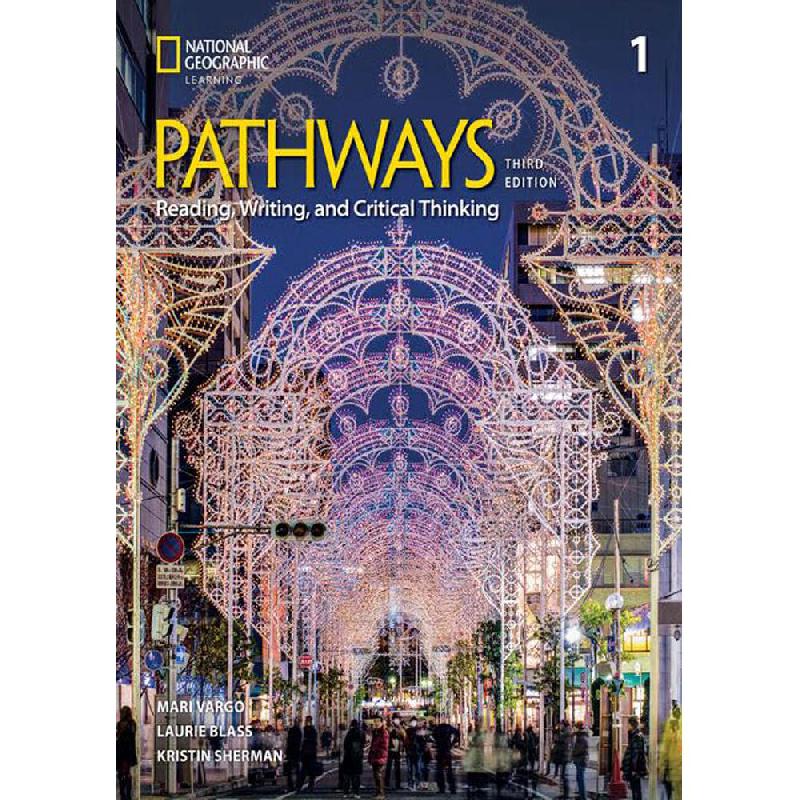 Pathways 1 Reading writing and Critical Thinking / مسارات 1 القراءة والكتابة والتفكير النقدي