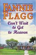 Can't Wait to Get to Heaven / لا أستطيع الانتظار للوصول إلى الجنة