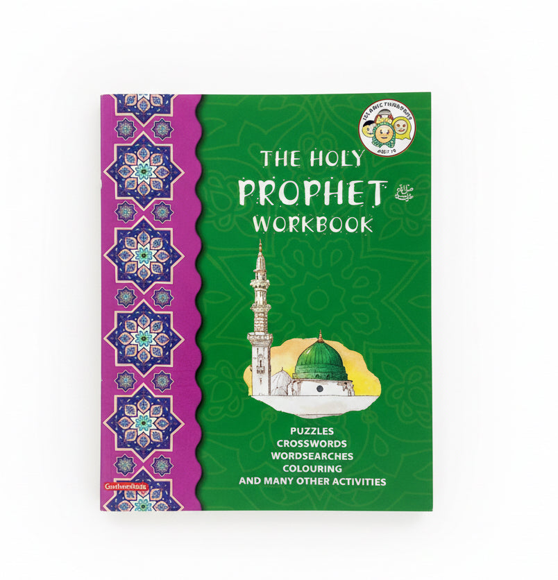 THE HOLY PROPHET WORKBOOK / دفتر عمل النبي الكريم