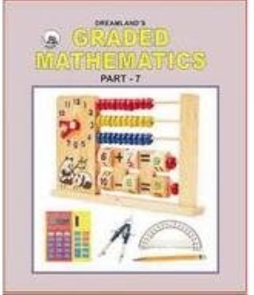 Graded Mathematcis Part 7 / الرياضيات المتدرجة ص 7