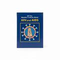 HIV and Aids / فيروس نقص المناعة المكتسبة والإيدز