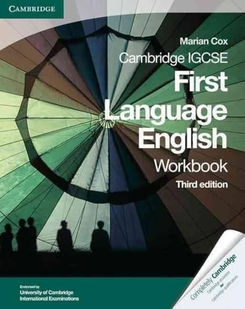 Cambridge IGCSE First Language WorkBook English 3rd Edition / دفتر التمارين كامبريدج IGCSE للغة الأولى - الإنجليزية - الإصدار الثالث
