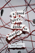 A Good Girl's Guide to Murder / دليل الفتاة الطيبة إلى القتل