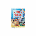 My Qur'an friends Story Book / كتاب قصص أصدقاء القرآن الخاص بي