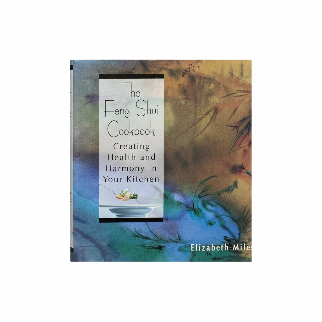 The feng Shui CookBook / كتاب الطبخ فنغ شوي