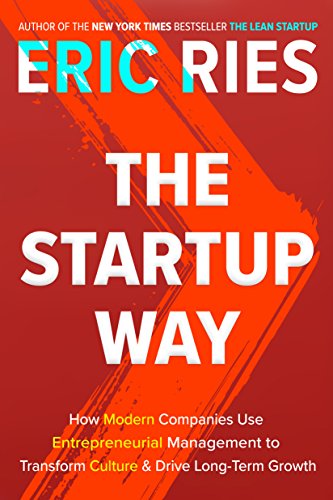 The Startup Way / منهج الشركات الناشئة