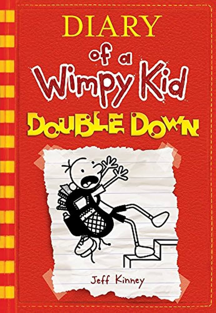 DIARY of a wimpy kid DOUBLE DOWN / يوميات طفل جبان: ضاعف الرهان