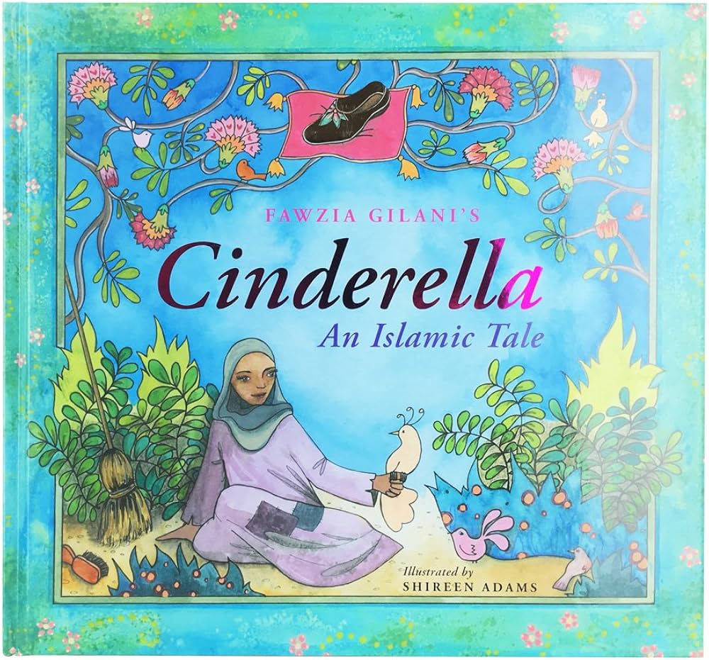 Cinderella - An Islamic Tale / سندريلا - قصة إسلامية