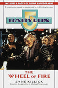 Babylon The wheel of fire / بابل: عجلة النار