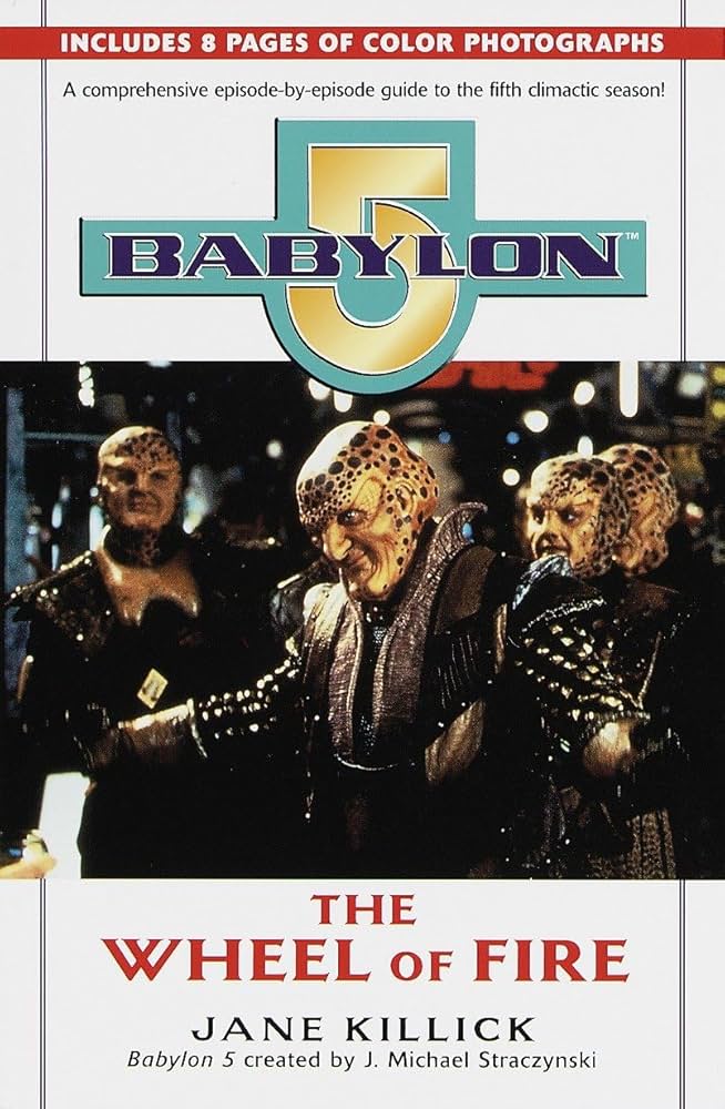 Babylon The wheel of fire / بابل: عجلة النار