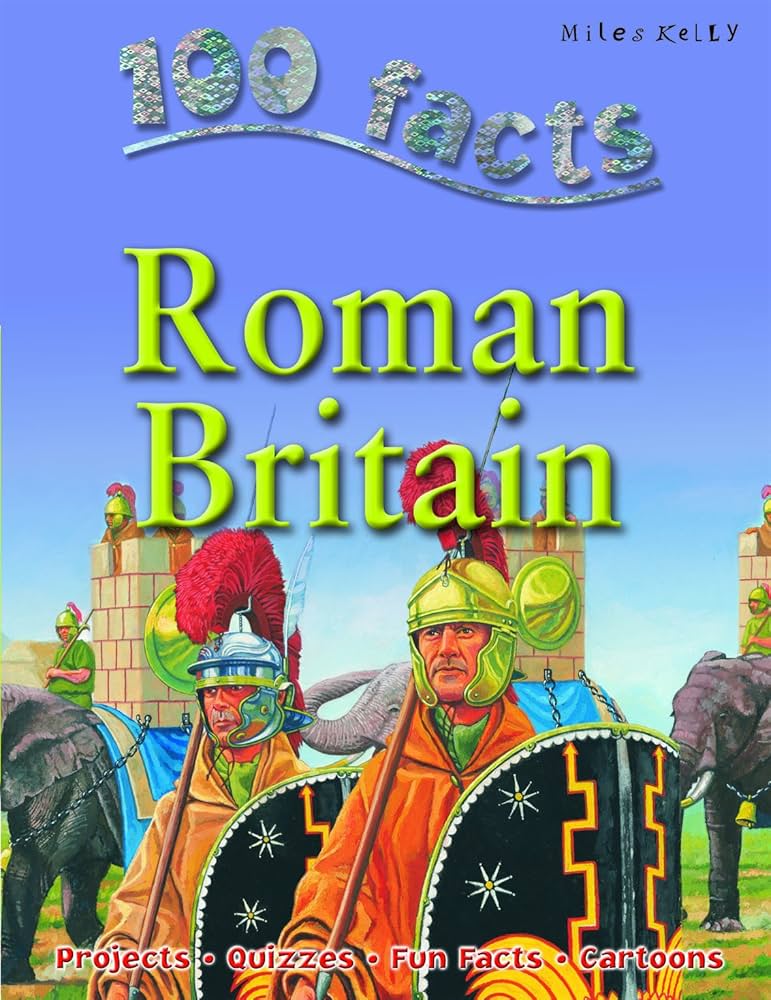 100 Facts on Roman Britain / مئة حقيقة عن بريطانيا الرومانية