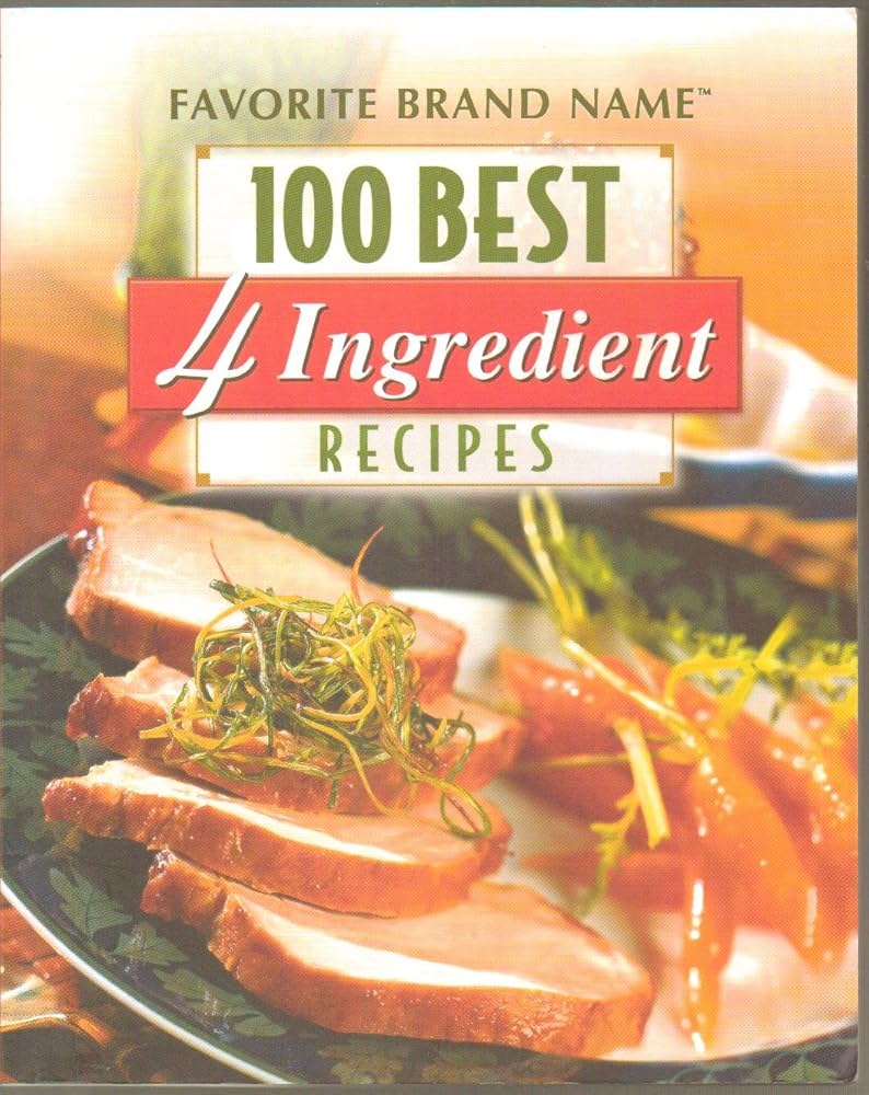100 4 Ingredient Recipes / مئة وصفة بأربعة مكونات