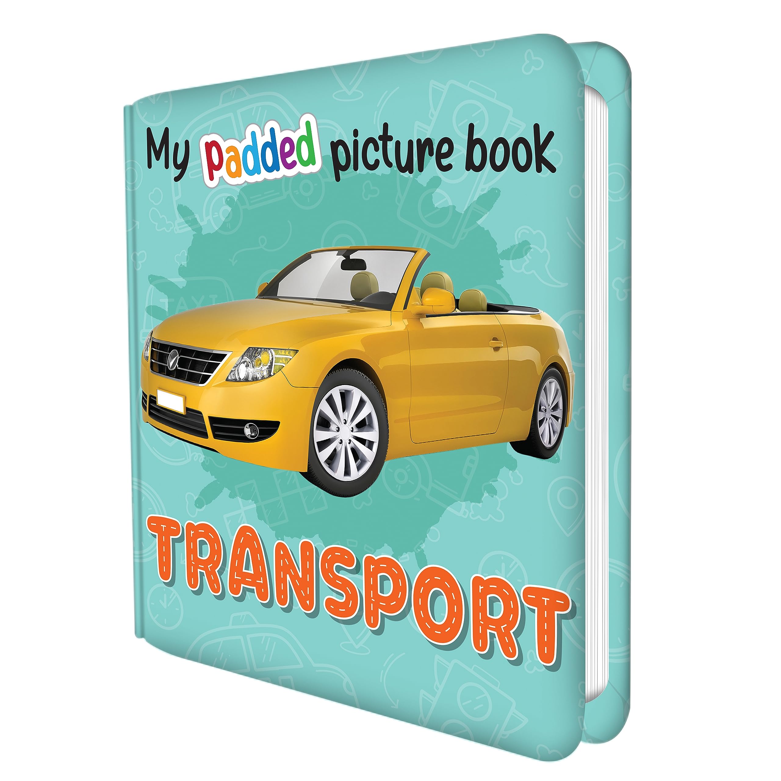 My padded picture Book transport / كتابي المبطن المصوّر: المواصلات