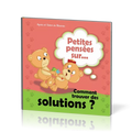 Petites pensées sur comment trouver des solutions / أفكار صغيرة حول كيفية إيجاد الحلول