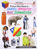 Pre‑School series Picture Word Book Shapes Opposites Instruments Part 6 / سلسلة ما قبل المدرسة كتاب الكلمات المصورة: الأشكال، الأضداد، الآلات الجزء 6