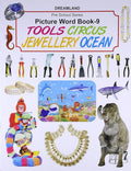 Pre‑School series Picture Word Book Circus, tools, Ocean Part 9 / سلسلة ما قبل المدرسة كتاب الكلمات المصورة: السيرك، الأدوات، المحيط الجزء 9