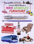 Pre‑School series Picture Word Book Toys Vehicles Furniture Part 3 / سلسلة ما قبل المدرسة كتاب الكلمات المصورة: ألعاب، مركبات، أثاث الجزء 3