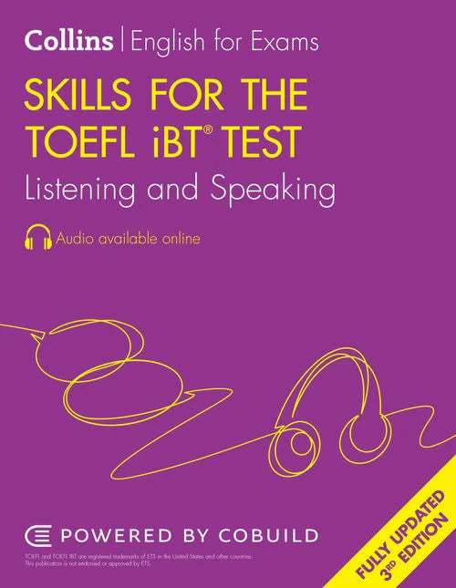 Collins Skills for the TOEFL Ibt Test Listening and speaking / مهارات كولينز لاختبار TOEFL iBT - الاستماع والتحدث