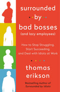 Surrounded by Bad Bosses / محاط برؤساء سيئين وموظفين كسالى