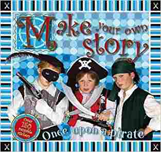 Make your own story once upon a pirate / اصنع قصتك الخاصة: كان يا ما كان قرصان