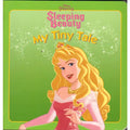 Sleeping beauty My tiny Tale / الأميرة النائمة: قصتي الصغيرة