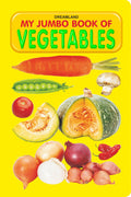 My Jumbo Book of vegetables / كتابي الكبير عن الخضروات