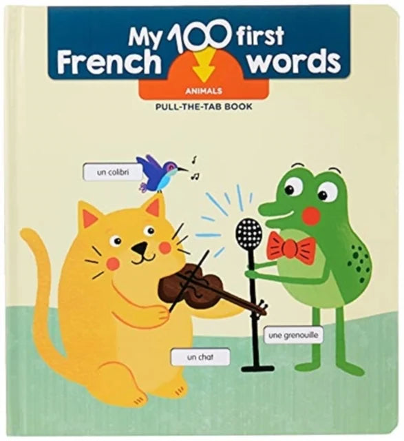 My first 100 French Words / أول 100 كلمة فرنسية لي
