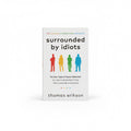 surrounded by idiots / محاط بالحمقى