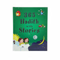 365 Hadith with Stories / 365 حديث مع القصص