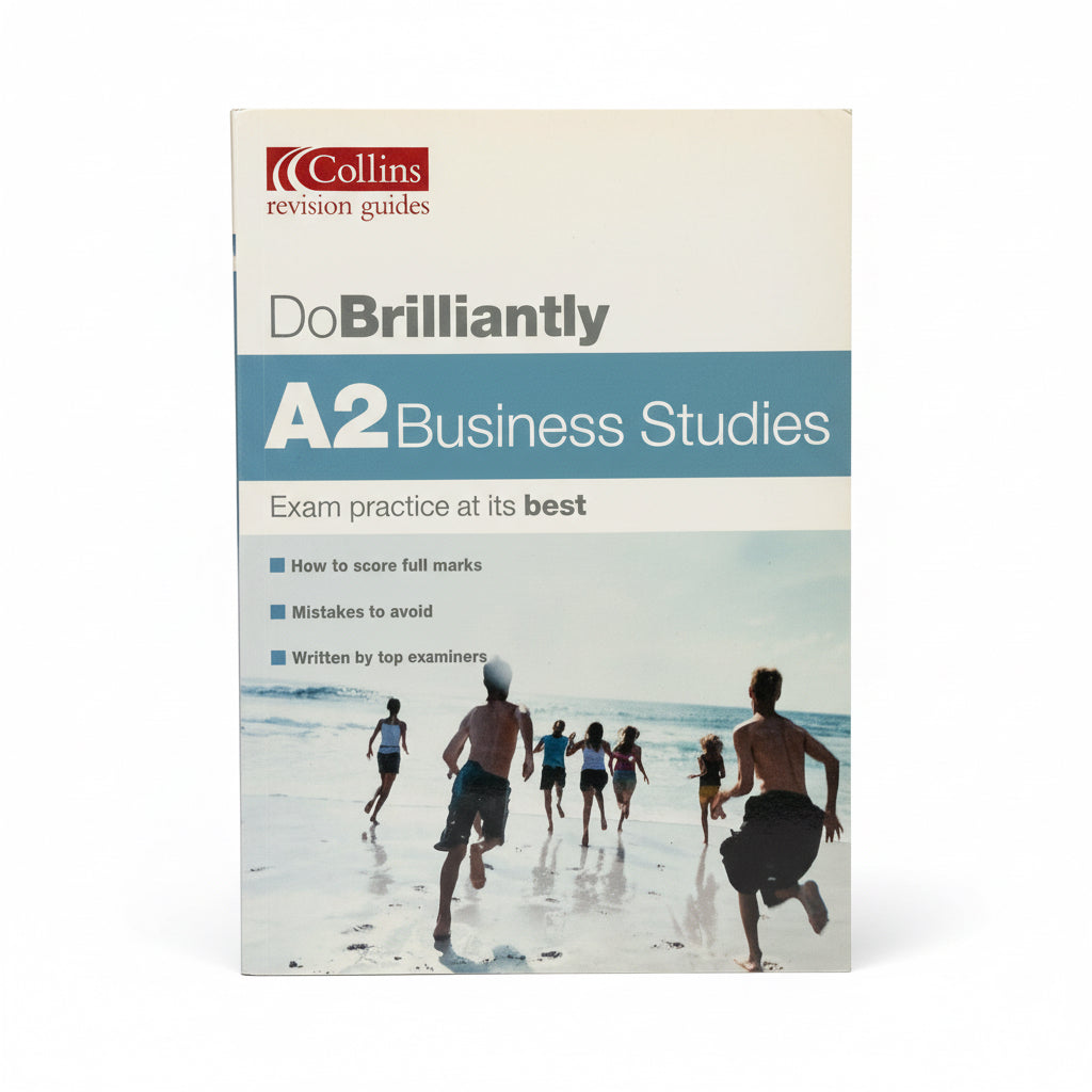Do brilliantly A2 Business Studies / التفوق في دراسات الأعمال A2