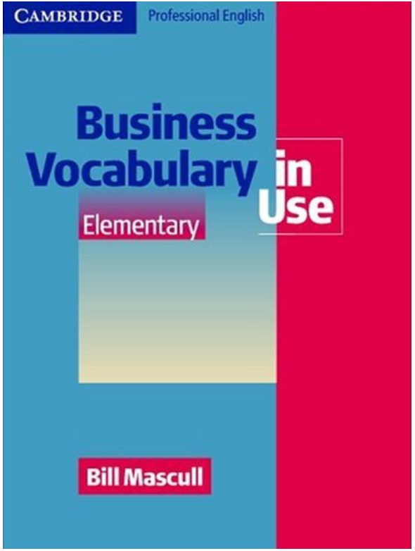 Business Vocabulary Elementary / مفردات الأعمال - المستوى الابتدائي