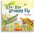 Bye-Bye Grumpy Fly / وداعًا أيتها الذبابة المتجهمة