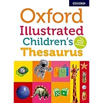 Children's Illustrated Dictionary and Thesaurus / قاموس ومعجم مرادفات مصوَّر للأطفال