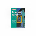 Buenos Aires Pocket Guide / دليل بوينس آيرس المصغر