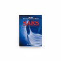 Severe Acute Respiratory Symptom - SARS / متلازمة الالتهاب التنفسي الحاد - سارس