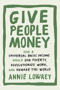 Give People Money / أعطِ الناس مالًا
