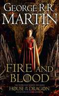 House of the dragon , fire & Blood / بيت التنين، النار والدم
