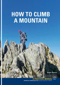How do people climb mountain / كيف يتسلق الناس الجبال