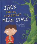 Jack and the incredibly mean stalk / جاك والساق الشرير للغاية