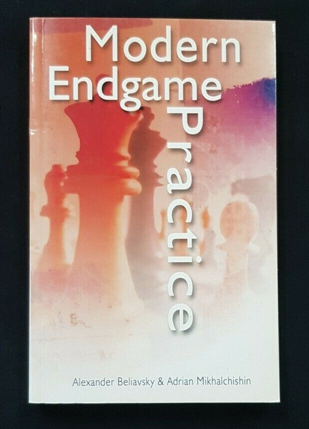 Modern Endgame Practice / ممارسة نهايات اللعب الحديثة