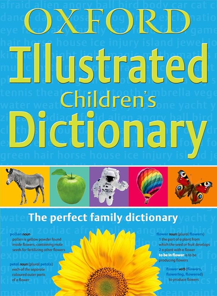 Oxford Illustrated Children's Dictionary / قاموس أكسفورد المصوَّر للأطفال
