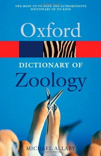 Oxford Dictionary of Zoology / قاموس أكسفورد لعلم الحيوان