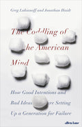 The Coddling of the American Mind / تدليل العقل الأمريكي