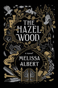 The Hazel Wood / غابة البندق
