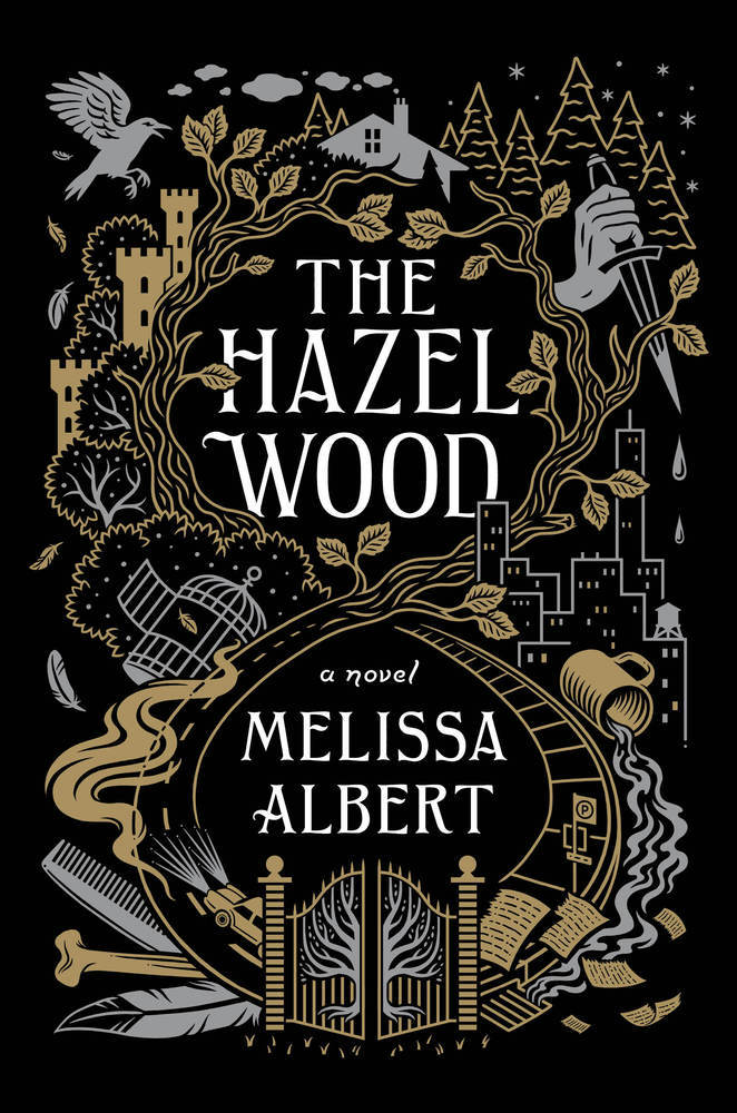 The Hazel Wood / غابة البندق