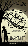 To Kill a Mockingbird / أن تقتل طائراً بريئاً