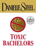 Toxic Bachelors / عزّاب سامّون
