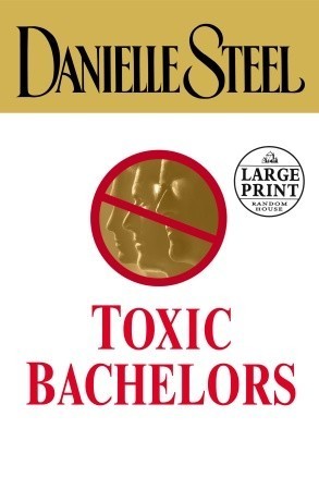 Toxic Bachelors / عزّاب سامّون