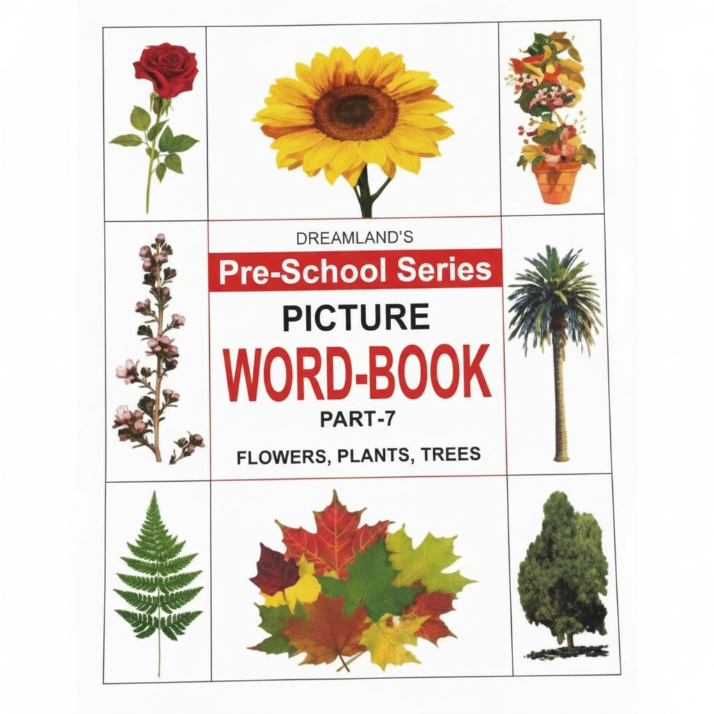 Pre‑School series Picture Word Book Flowers Plants trees Part 7 / سلسلة ما قبل المدرسة كتاب الكلمات المصورة: زهور، نباتات، أشجار الجزء 7
