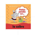 Petites pensées la colere / أفكار صغيرة: الغضب